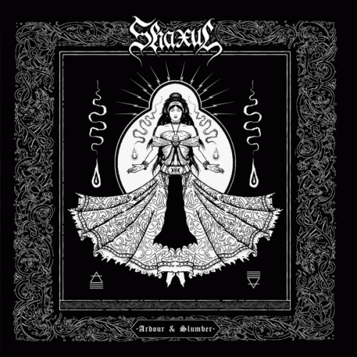 Shaxul : Ardour and Slumber